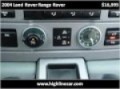 2004 Land Rover Range Rover available from Highline Cars Inc